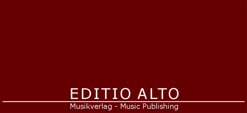 Editio Alto Musikverlag - Music Publishing
