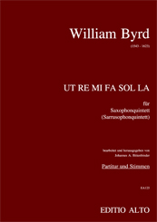 William Byrd UT RE MI FA SOL LA for 5 saxophones