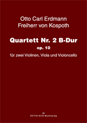  Otto Carl Erdmann von Kospoth Quartett Nr. 2 B-Dur