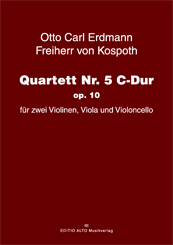  Otto Carl Erdmann von Kospoth Quartet No. 5 C major