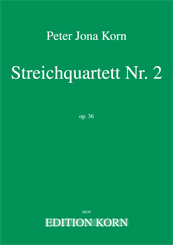 Peter Jona Korn Streichquartett Nr. 2 op.36