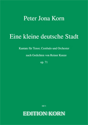Peter Jona Korn Eine kleine deutsche Stadt op. 71