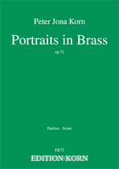 Peter Jona Korn Four Portraits in Brass op. 72 4 Trompeten Horn 4 Posaunen Basstuba