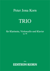 Peter Jona Korn Trio op. 96 Klarinette Violoncello Klavier